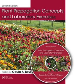 Plant Propagation Concepts and Laboratory Exercises:  9781466503878 Front Cover