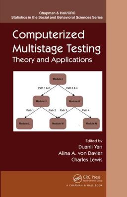 Computerized Multistage Testing Theory and Applications  9781466505773 Front Cover