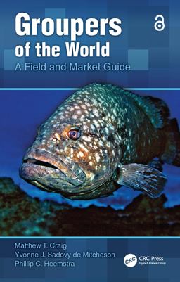 Groupers of the World A Field and Market Guide  9781466506022 Front Cover