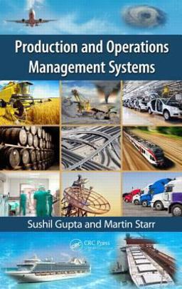 Production and Operations Management Systems  9781466507333 Front Cover