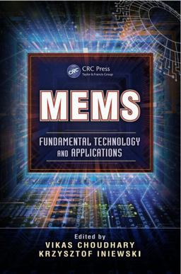 Mems Fundamental Technology and Applications  9781466515819 Front Cover