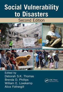 Social Vulnerability to Disasters, Second Edition 2nd 9781466516373 Front Cover