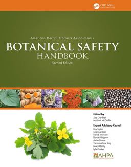 American Herbal Products Association Botanical Safety Handbook, Second Edition 2nd 9781466516946 Front Cover
