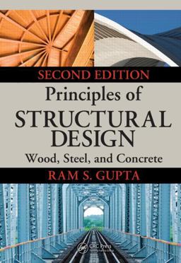 Principles of Structural Design Wood, Steel, and Concrete, Second Edition 2nd 9781466552319 Front Cover