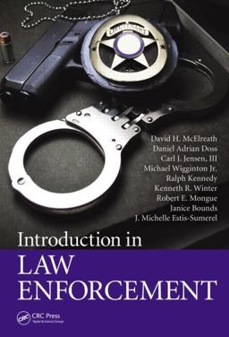 Introduction to Law Enforcement  9781466556232 Front Cover