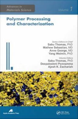 Polymer Processing and Characterization Polymer Processing and Characterization
