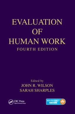 Evaluation of Human Work 4th 9781466559615 Front Cover