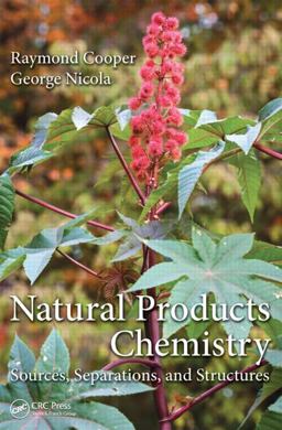 Natural Products Chemistry Sources, Separations and Structures  9781466567610 Front Cover