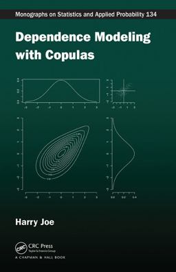 Dependence Modeling with Copulas  9781466583221 Front Cover