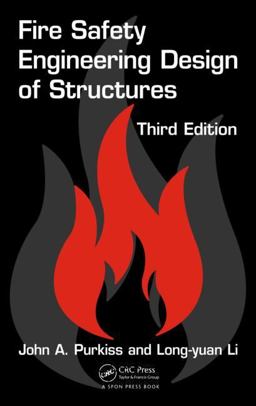 Fire Safety Engineering Design of Structures 3rd 9781466585478 Front Cover