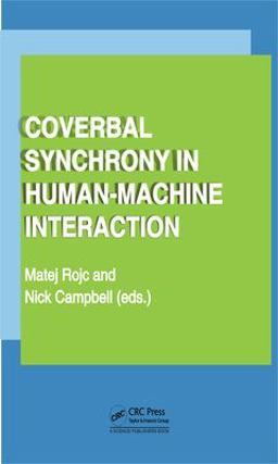 Coverbal Synchrony in Human-Machine Interaction Coverbal Synchrony in Human-Machine Interaction