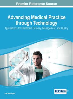 Advancing Medical Practice Through Technology Advancing Medical Practice Through Technology