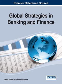 Global Strategies in Banking and Finance Global Strategies in Banking and Finance