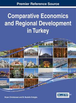 Comparative Economics and Regional Development in Turkey Comparative Economics and Regional Development in Turkey