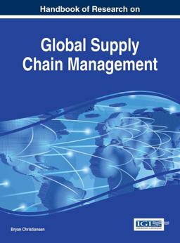 Handbook of Research on Global Supply Chain Management Handbook of Research on Global Supply Chain Management