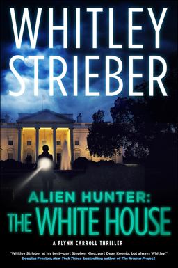Alien Hunter: the White House