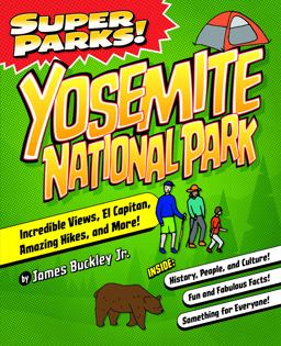 Super Parks! Yosemite National Park