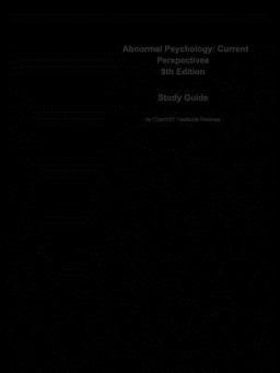 E-Study Guide for Abnormal Psychology: Current Perspectives, Textbook by Lauren Alloy