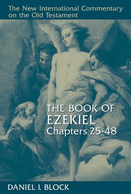The Book of Ezekiel, Chapters 25-48