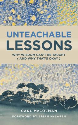 Unteachable Lessons Unteachable Lessons