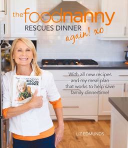 The Food Nanny Rescues Dinner Again!:  9781467575102 Front Cover