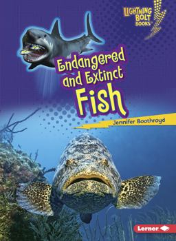 Endangered and Extinct Fish:  9781467723701 Front Cover