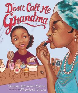Don't Call Me Grandma  9781467742085 Front Cover