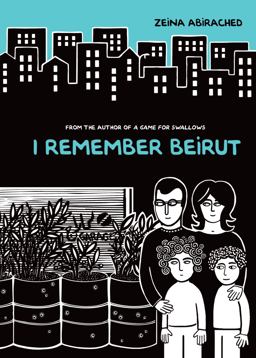 I Remember Beirut:  9781467744584 Front Cover