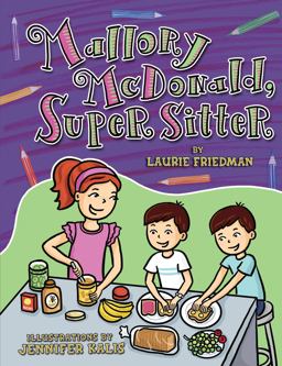 Mallory Mcdonald, Super Sitter