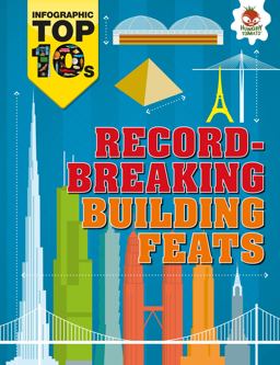 Record-Breaking Building Feats