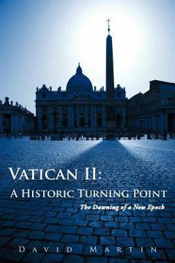 Vatican Ii: A Historic Turning Point
