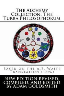 The Alchemy Collection: the Turba Philosophorum