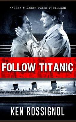 Follow Titanic