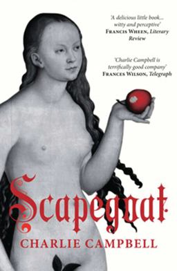 Scapegoat A History of Blaming Other People  9781468306385 Front Cover