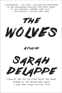 Wolves A Play: off-Broadway Edition  9781468315714 Front Cover
