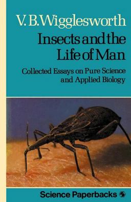 Insects and the Life of Man