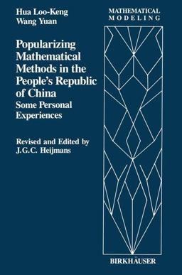 Popularizing Mathematical Methods in the People's Republic of China Popularizing Mathematical Methods in the People's Republic of China