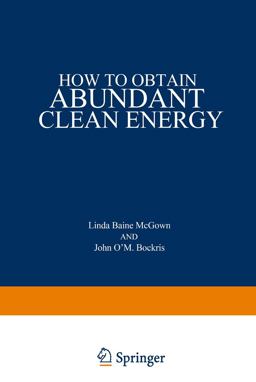 How to Obtain Abundant Clean Energy  9781468469936 Front Cover