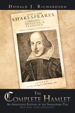 Complete Hamlet An Annotated Edition of the Shakespeare Play  9781468552171 Front Cover