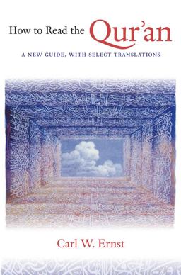 How to Read the Qur'an A New Guide, with Select Translations  9781469609768 Front Cover