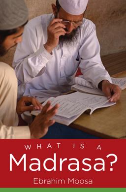 What Is a Madrasa?  9781469620138 Front Cover