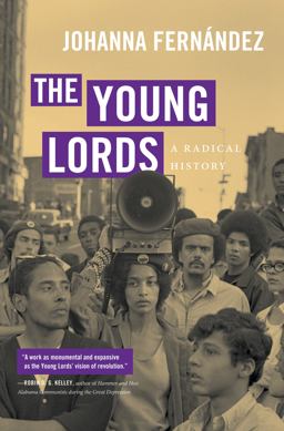 Young Lords A Radical History  9781469653440 Front Cover