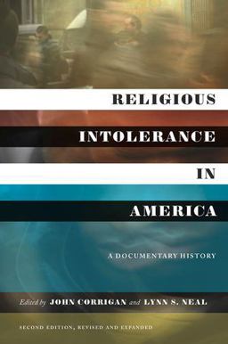 Religious Intolerance in America, Second Edition A Documentary History 2nd 9781469655628 Front Cover