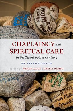 Chaplaincy and Spiritual Care in the Twenty-First Century An Introduction  9781469667607 Front Cover