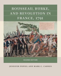 Rousseau, Burke, and Revolution in France 1791 2nd 9781469670744 Front Cover