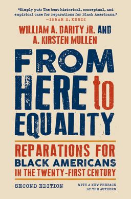 From Here to Equality, Second Edition Reparations for Black Americans in the Twenty-First Century 2nd 9781469671208 Front Cover