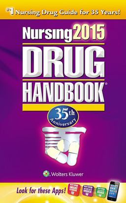 Nursing 2015 Drug Handbook Nursing 2015 Drug Handbook