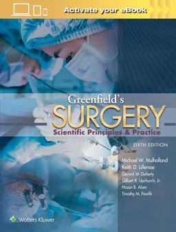 Greenfield's Surgery Scientific Principles and Practice 6th 9781469890012 Front Cover