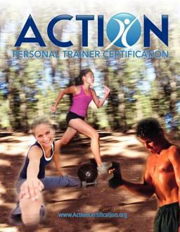 ACTION Personal Trainer Certification 2nd Edition  9781470047719 Front Cover