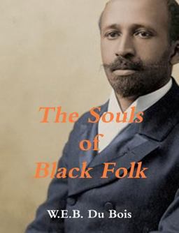 The Souls of Black Folk